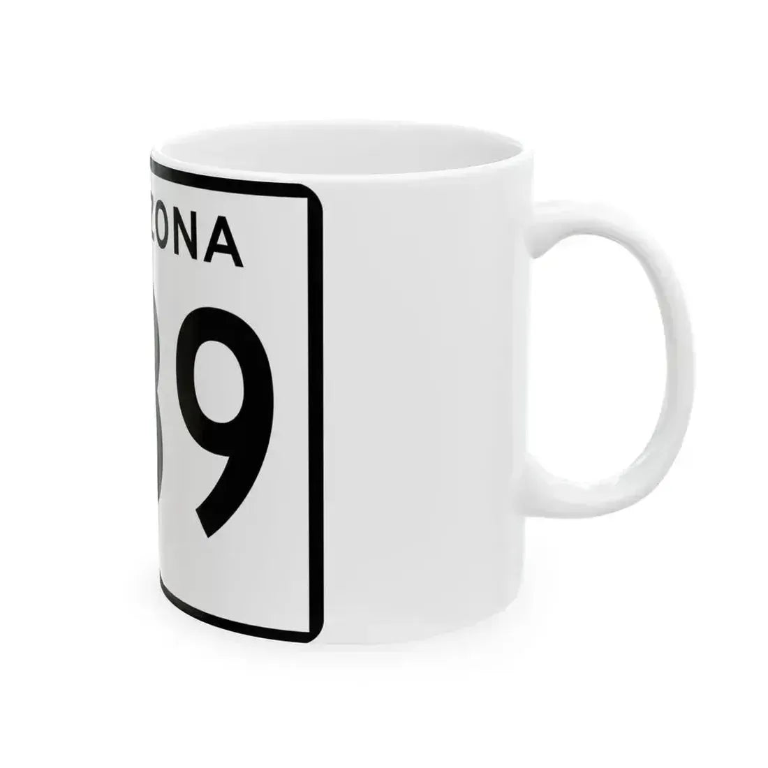 Arizona 989 (Arizona) (Road Sign) White Coffee Mug - Go Mug Yourself