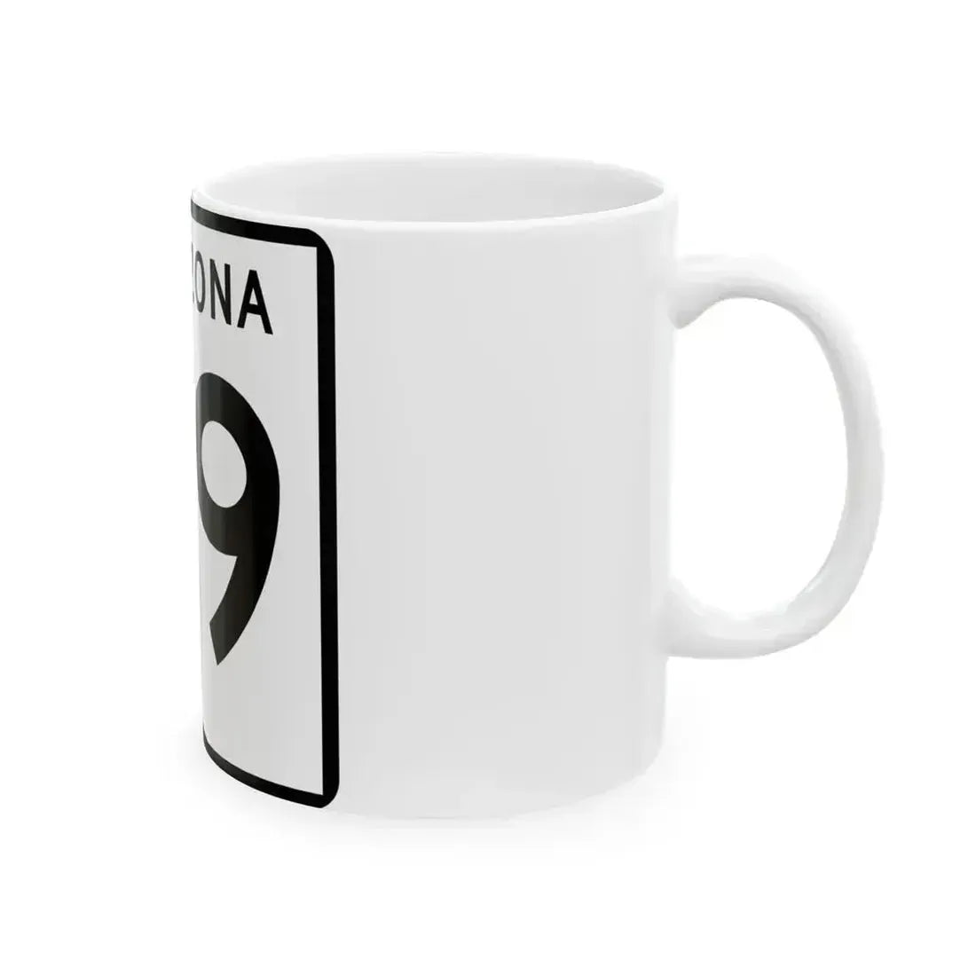 Arizona 99 (Arizona) (Road Sign) White Coffee Mug - Go Mug Yourself