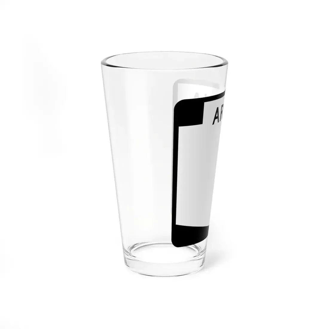 Arizona blank (Arizona) (Road Sign) Pint Glss 16oz - Go Mug Yourself