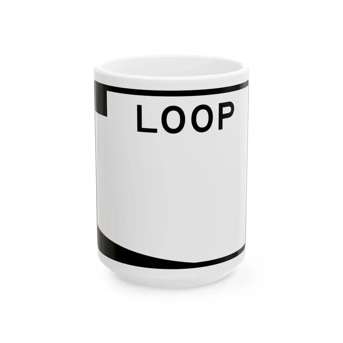Arizona Loop blank (Arizona) (Road Sign) White Coffee Mug 15oz - Go Mug Yourself