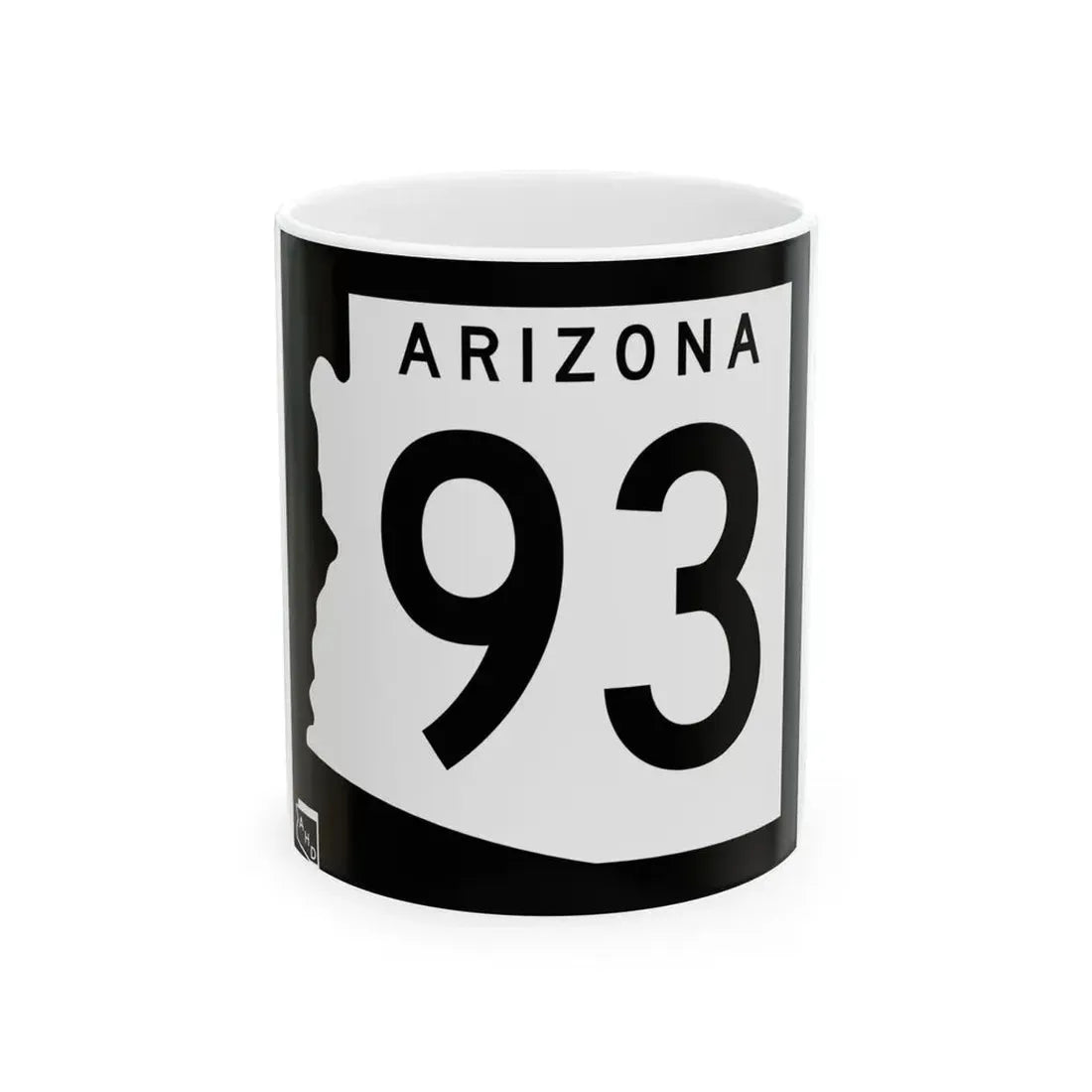 Arizona XX 1963 (Arizona) (Road Sign) White Coffee Mug 11oz - Go Mug Yourself