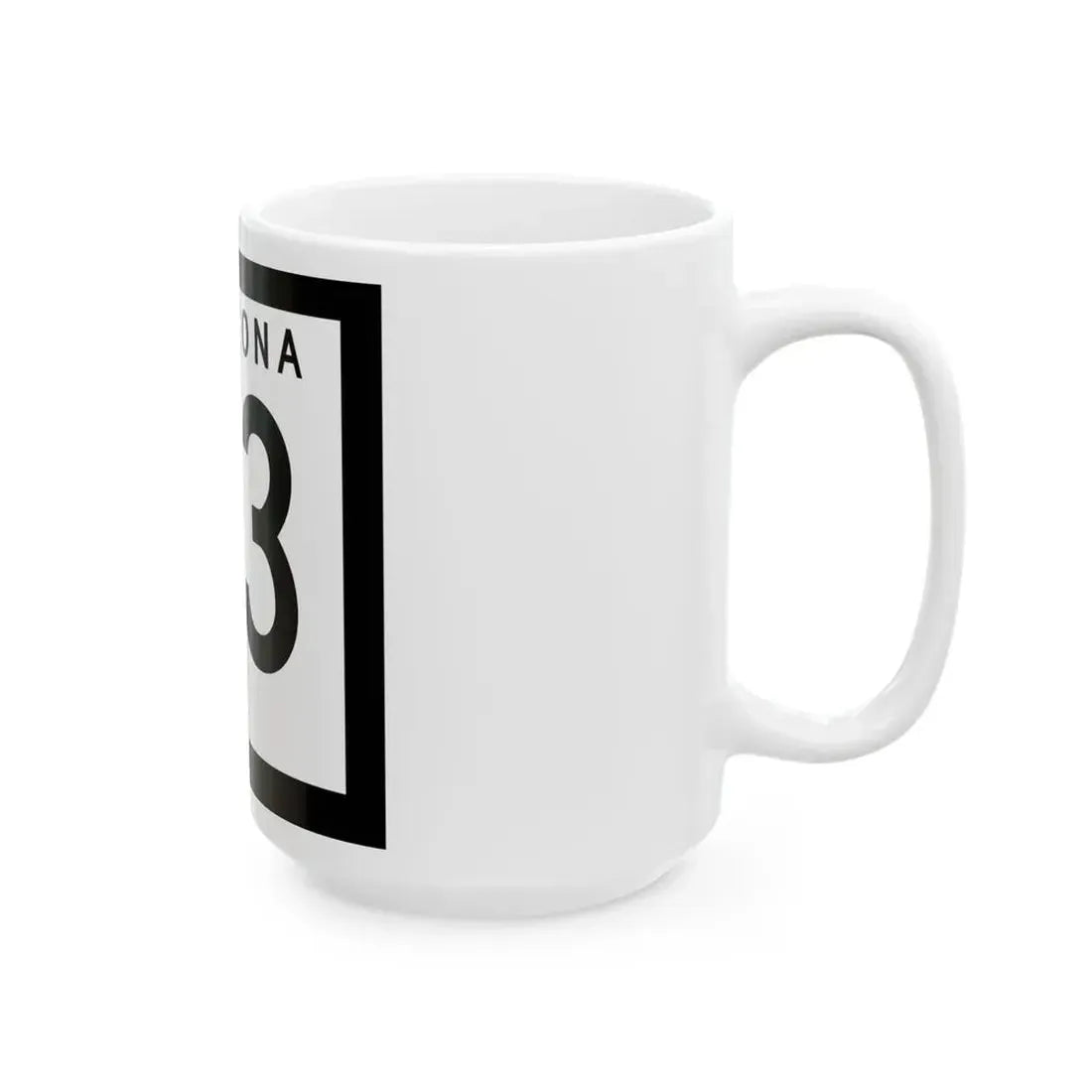 Arizona XX 1978 (Arizona) (Road Sign) White Coffee Mug - Go Mug Yourself