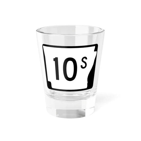Arkansas 10S (Arkansas) (Road Sign) Shot Glass 1.5oz 1.5oz - Go Mug Yourself