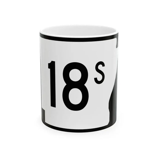Arkansas 18S (Arkansas) (Road Sign) White Coffee Mug 11oz - Go Mug Yourself