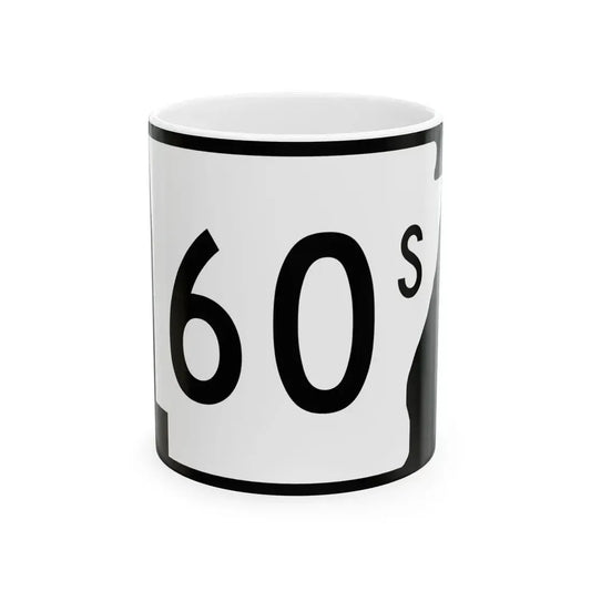Arkansas 60S (Arkansas) (Road Sign) White Coffee Mug 11oz - Go Mug Yourself