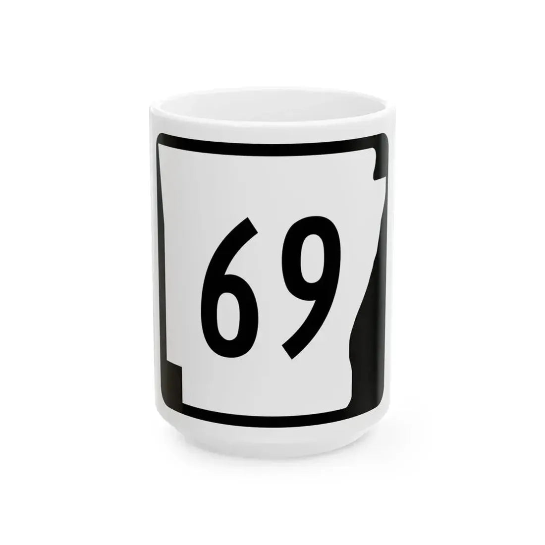 Arkansas 69 (Arkansas) (Road Sign) White Coffee Mug 15oz - Go Mug Yourself