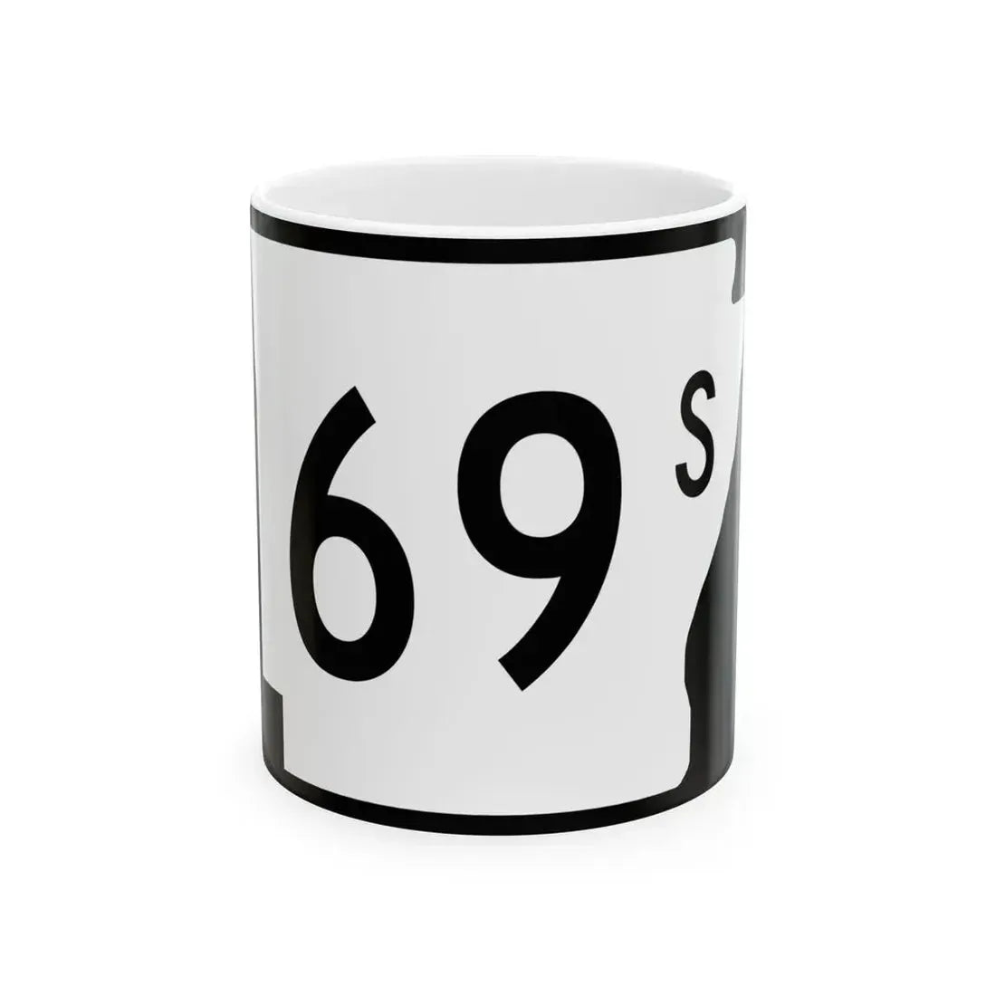 Arkansas 69S (Arkansas) (Road Sign) White Coffee Mug 11oz - Go Mug Yourself