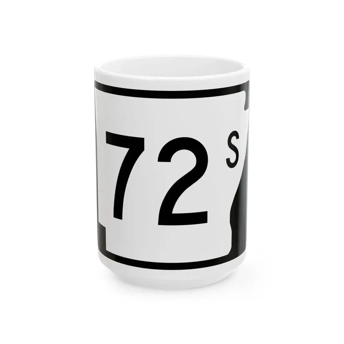 Arkansas 72S (Arkansas) (Road Sign) White Coffee Mug - Go Mug Yourself