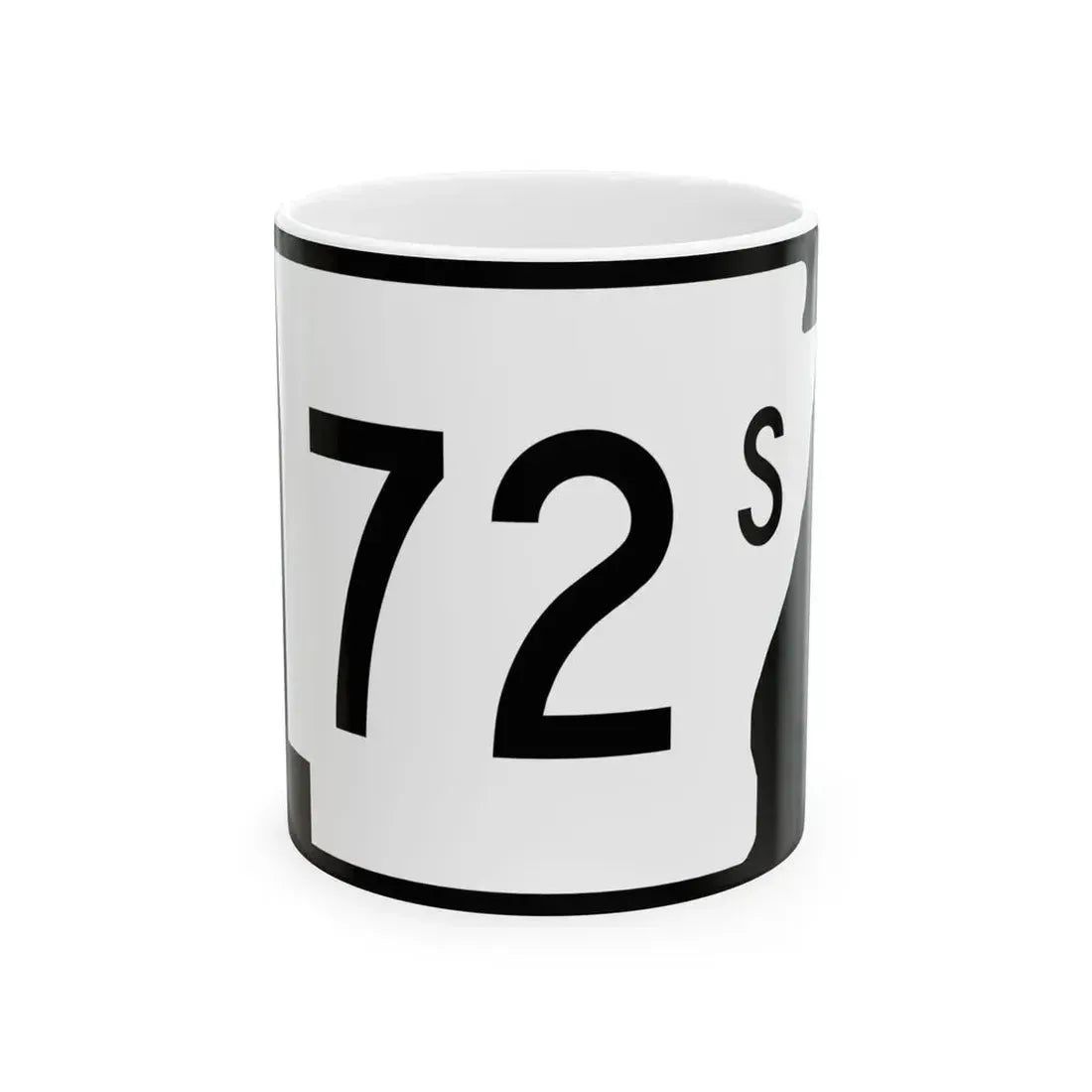 Arkansas 72S (Arkansas) (Road Sign) White Coffee Mug - Go Mug Yourself