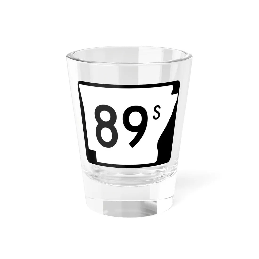 Arkansas 89S (Arkansas) (Road Sign) Shot Glass 1.5oz 1.5oz - Go Mug Yourself