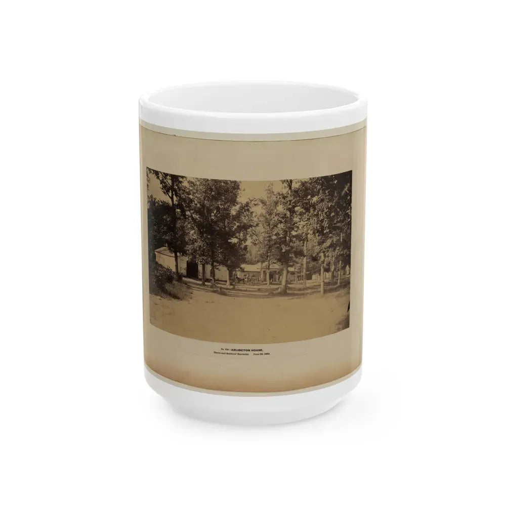 Arlington House, Barns And Soldiers' Barracks, June 29, 1864 (U.S. Civil War) White Coffee Mug 15oz - Go Mug Yourself