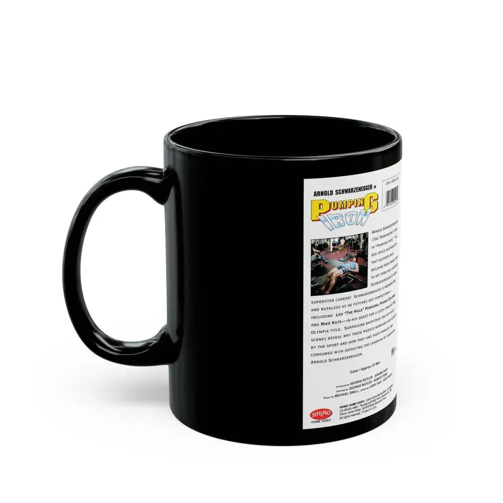 ARNOLD SCHWARZENEGGER IN PUMPING IRON RHINO HOME VIDEO (VHS COVER) - Black Coffee Mug - Go Mug Yourself