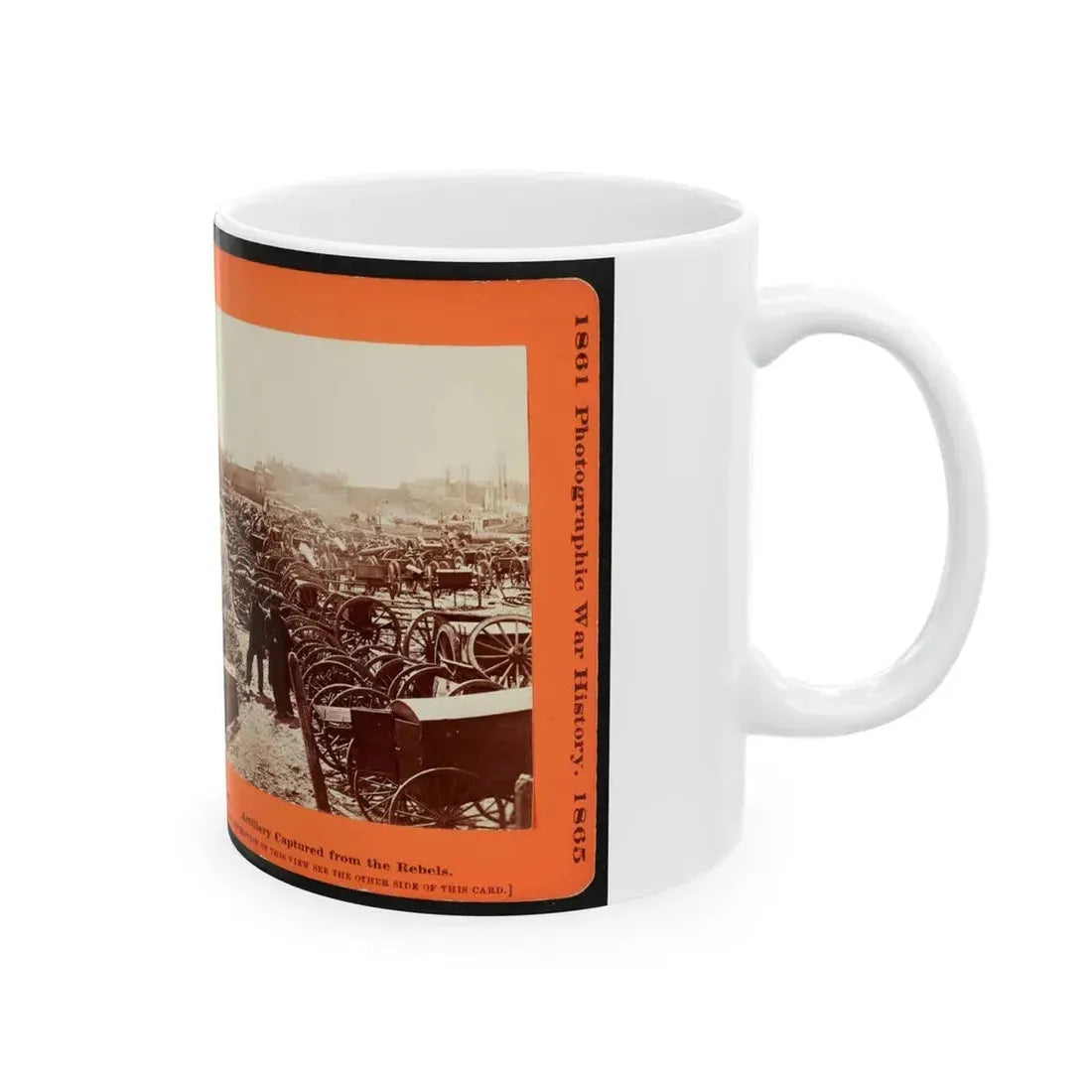 Artillery Captured From The Rebels (U.S. Civil War) White Coffee Mug - Go Mug Yourself