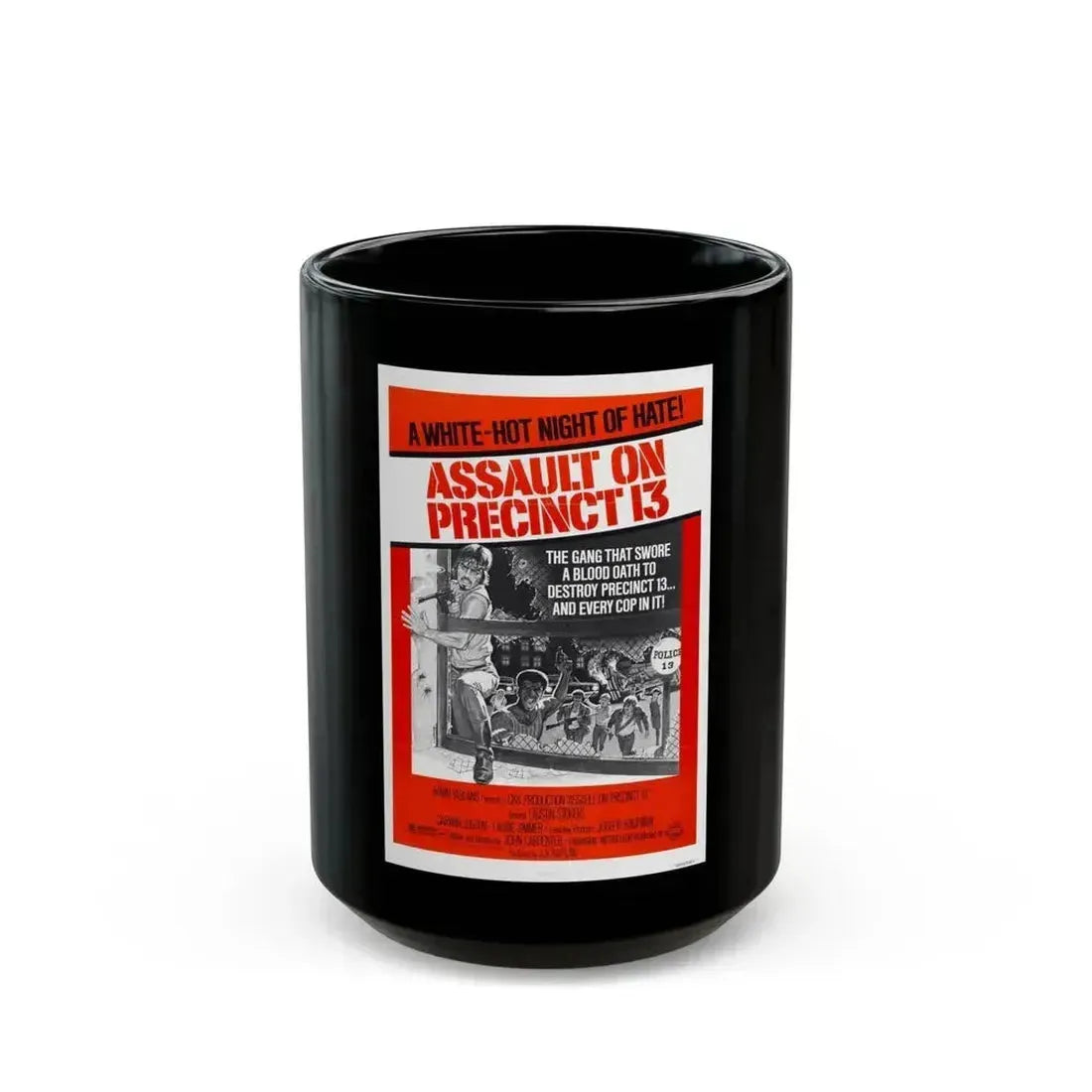 ASSAULT ON PRECINCT 13 1976 Movie Poster - Black Coffee Mug 15oz - Go Mug Yourself