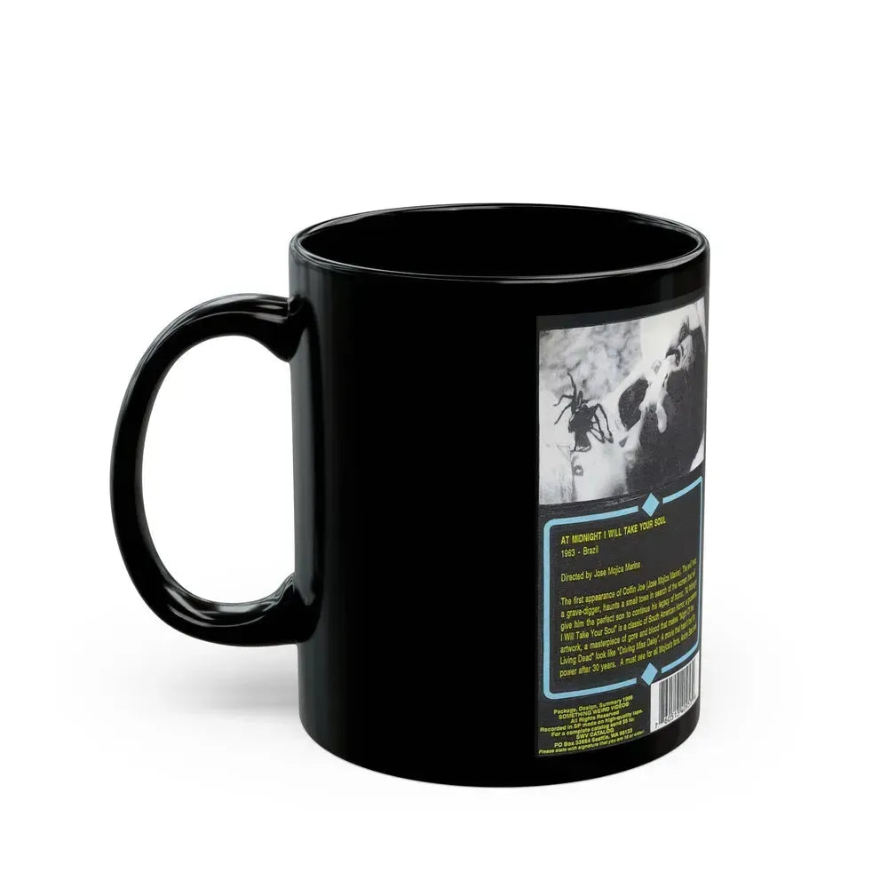 AT MIDNIGHT ILL TAKE YOUR SOUL COFFIN JOE SOMETHING WEIRD VIDEO (VHS COVER) - Black Coffee Mug - Go Mug Yourself
