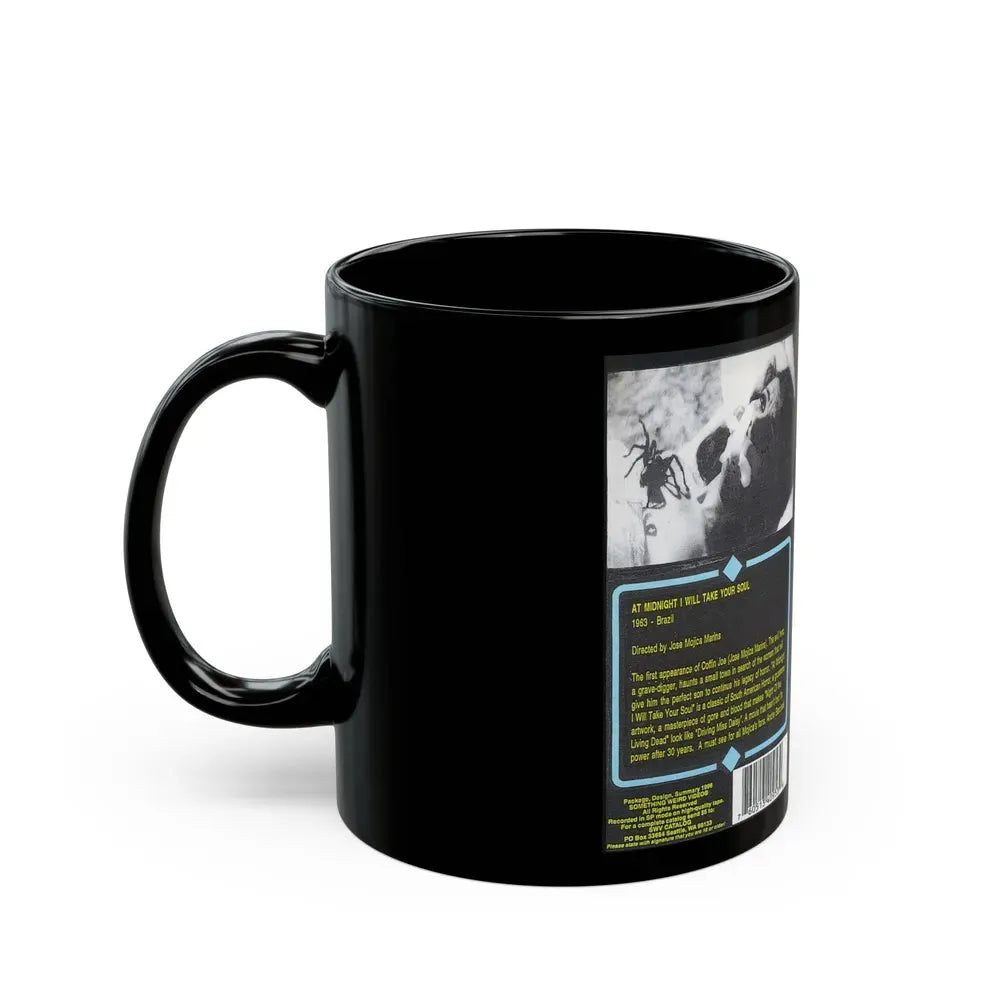 AT MIDNIGHT ILL TAKE YOUR SOUL COFFIN JOE SOMETHING WEIRD VIDEO (VHS COVER) - Black Coffee Mug - Go Mug Yourself