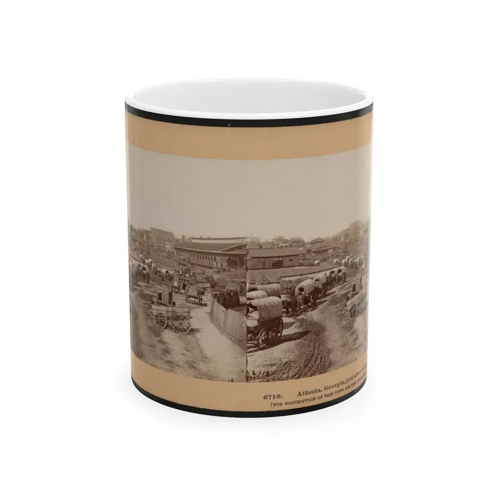 Atlanta, Georgia, Just After Its Capture (U.S. Civil War) White Coffee Mug 11oz - Go Mug Yourself