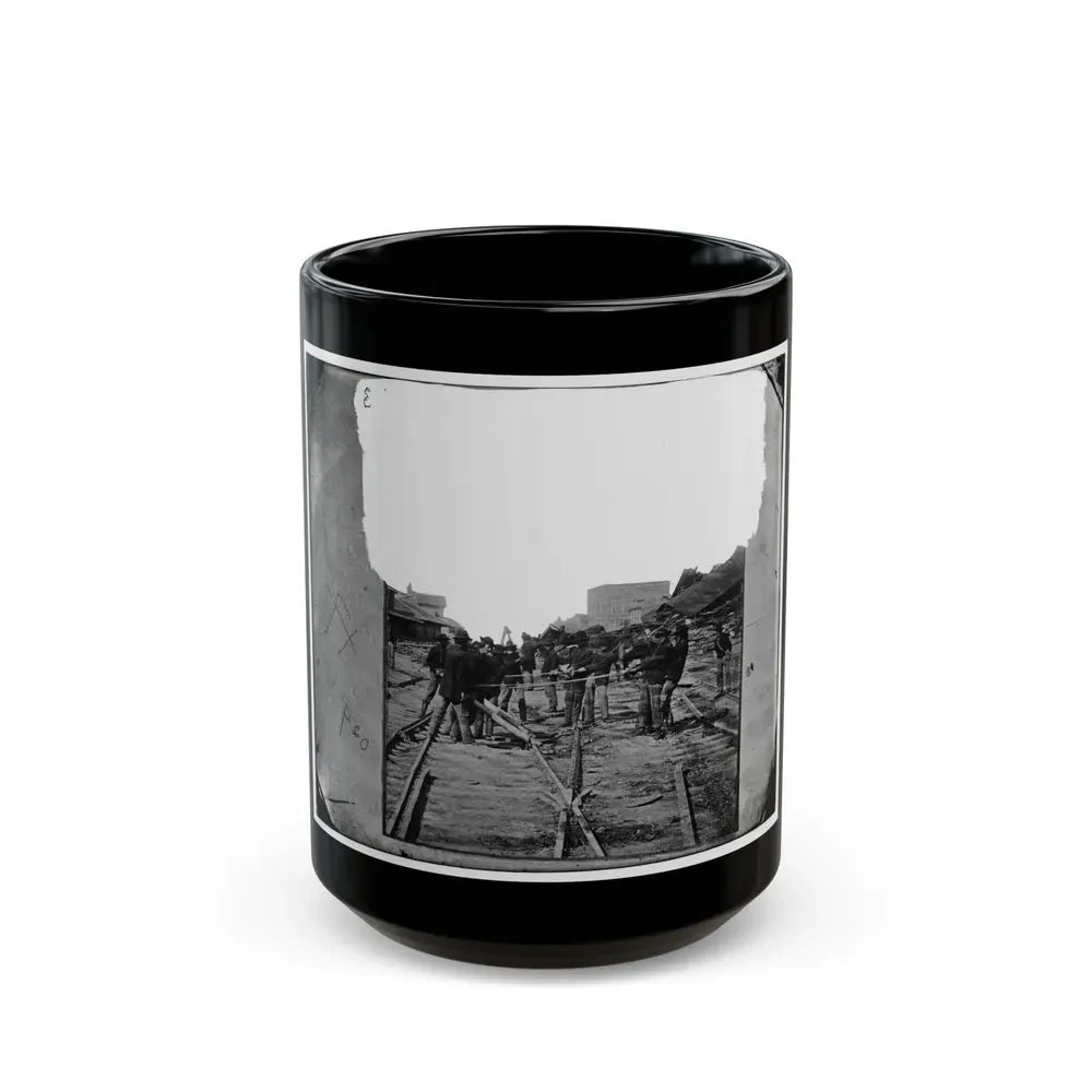Atlanta, Georgia. Sherman's Men Tearing Up Railroad Track (U.S. Civil War) Black Coffee Mug 15oz - Go Mug Yourself