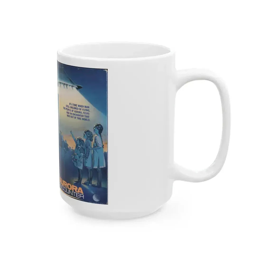 AURORA ENCOUNTER (VHS COVER) - White Coffee Mug - Go Mug Yourself