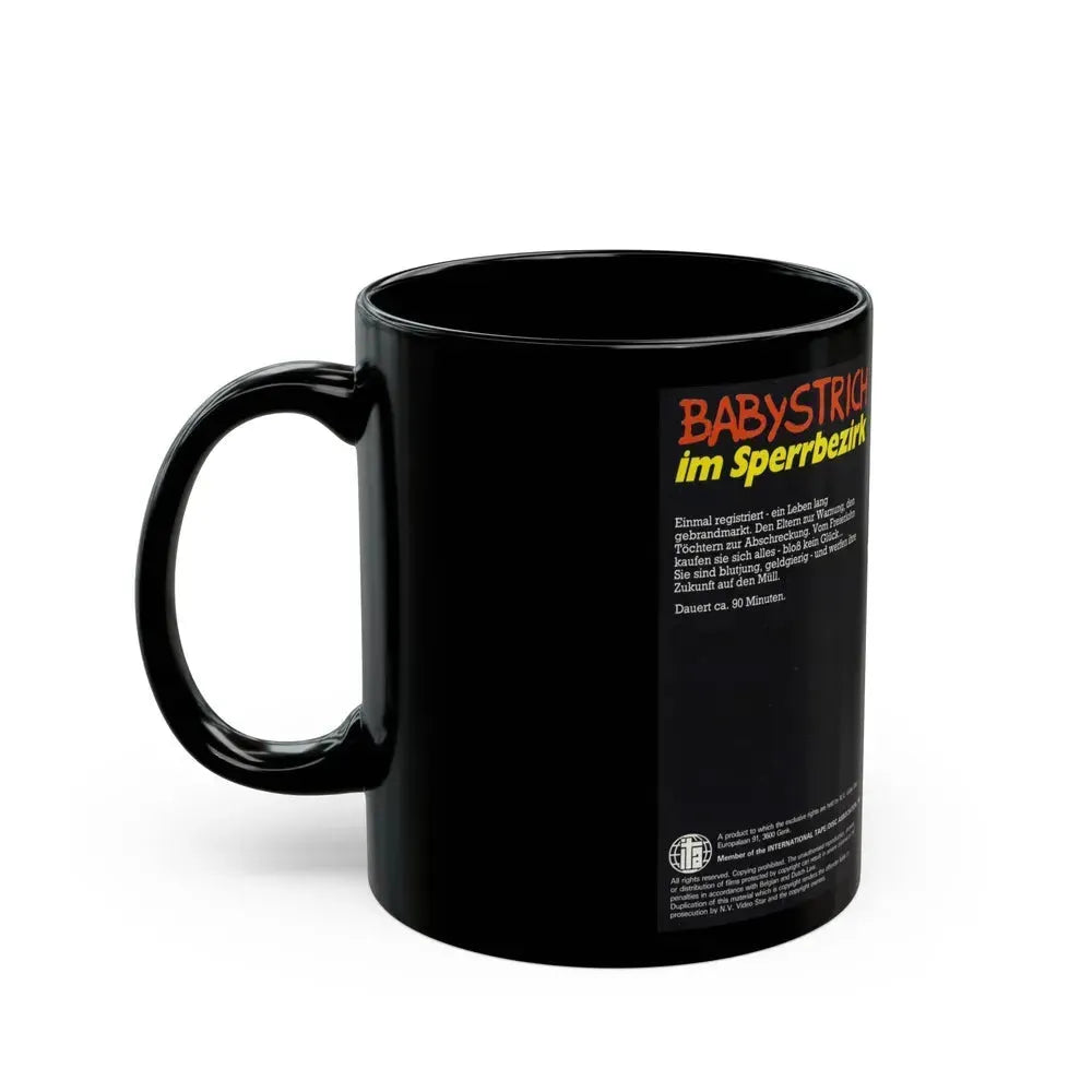BABYSTRICH IM SPERRBEZIRK (VHS COVER) - Black Coffee Mug - Go Mug Yourself