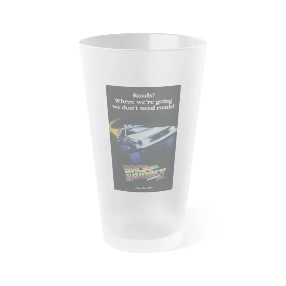 BACK TO THE FUTURE II (TEASER) 1989 Movie Poster - Frosted Pint Glass 16oz 16oz Frosted - Go Mug Yourself