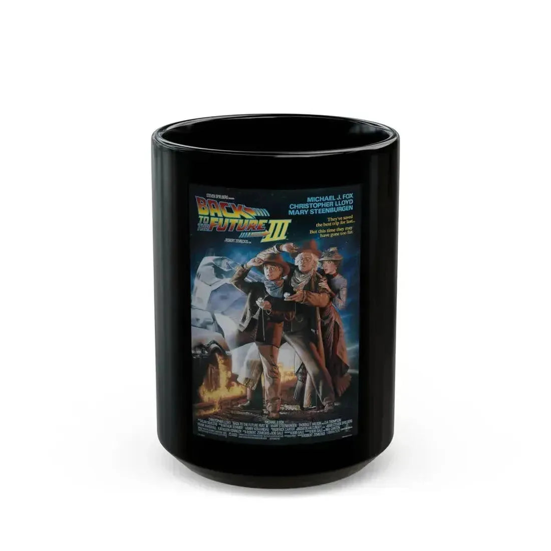 BACK TO THE FUTURE III 1990 Movie Poster - Black Coffee Mug 15oz - Go Mug Yourself