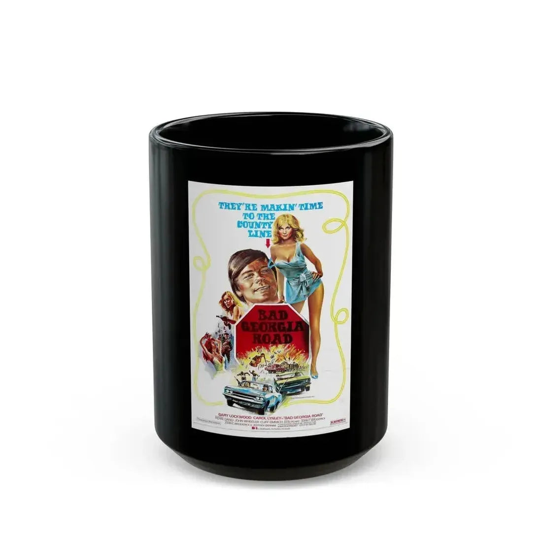 BAD GEORGIA ROAD 1977 Movie Poster - Black Coffee Mug 15oz - Go Mug Yourself