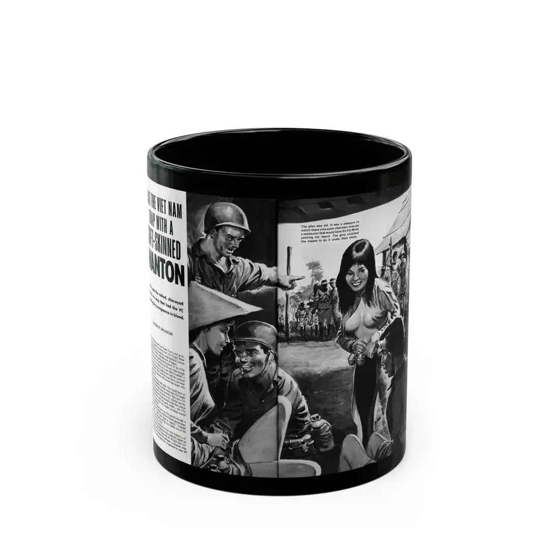 Bait The Viet Nam Trap with a Soft-Skinned Wanton, World of Men - Black Coffee Mug 11oz - Go Mug Yourself