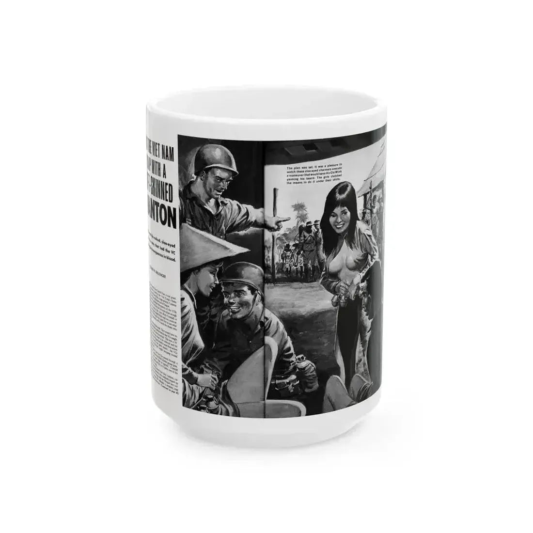 Bait The Viet Nam Trap with a Soft-Skinned Wanton, World of Men - White Coffee Mug 15oz - Go Mug Yourself