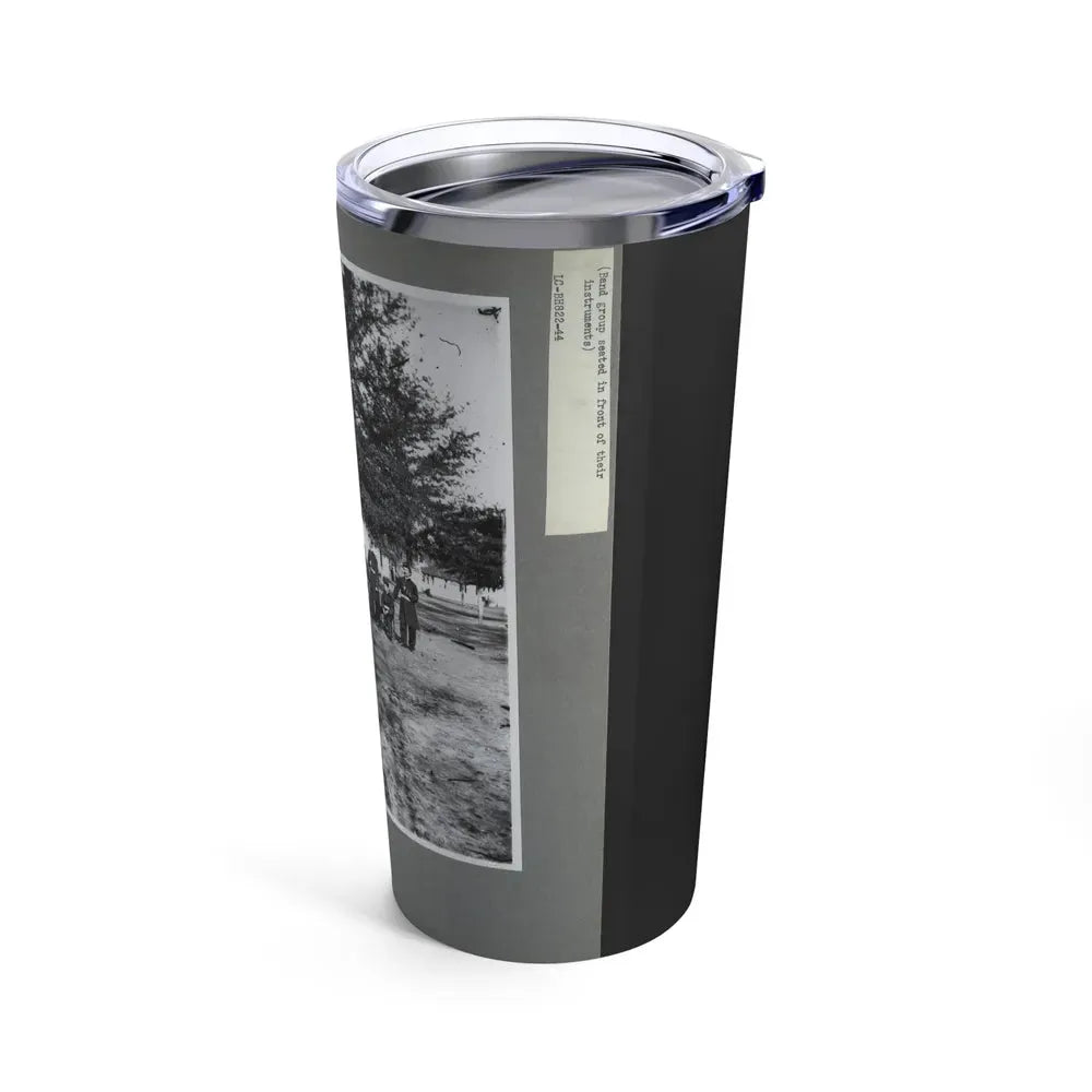 Band Group Seated Behind Their Instruments (U.S. Civil War) Tumbler 20oz - Go Mug Yourself