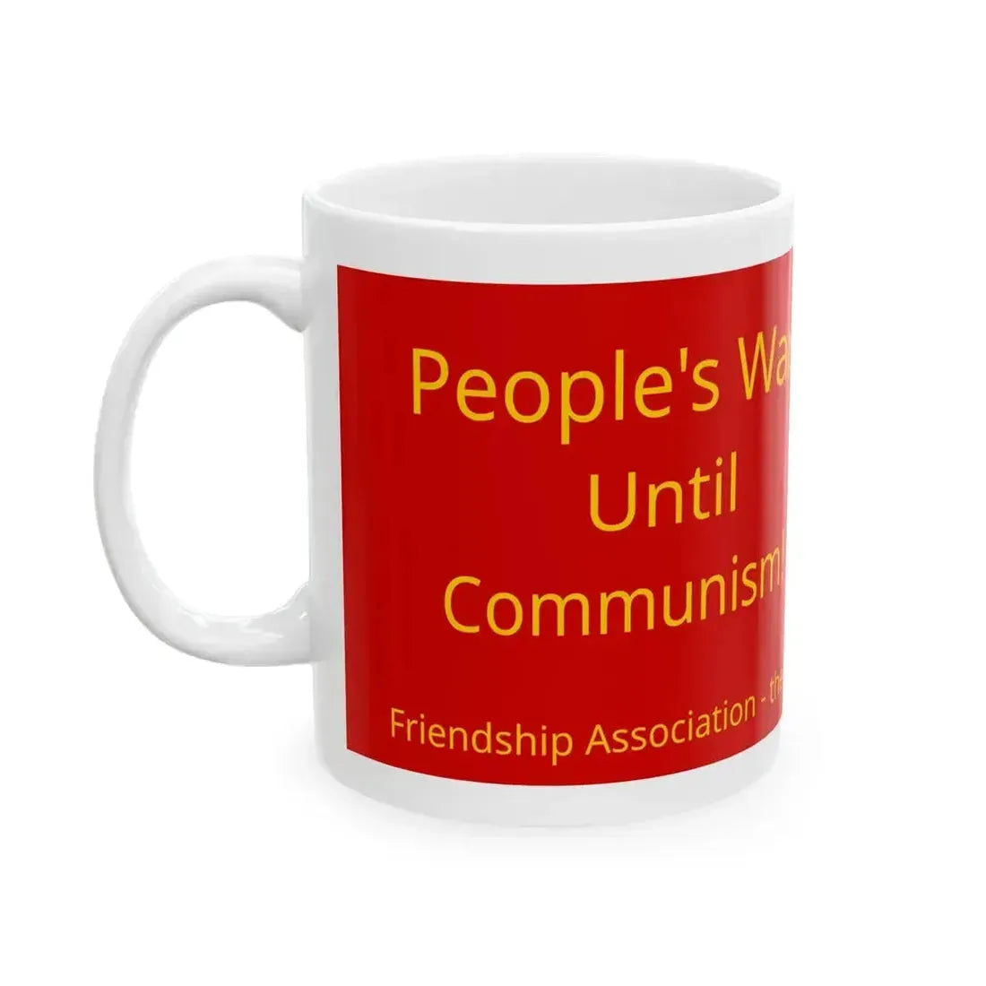 Banner of the Friendship Association-the New Peru (Peru) White Coffee Mug - Go Mug Yourself