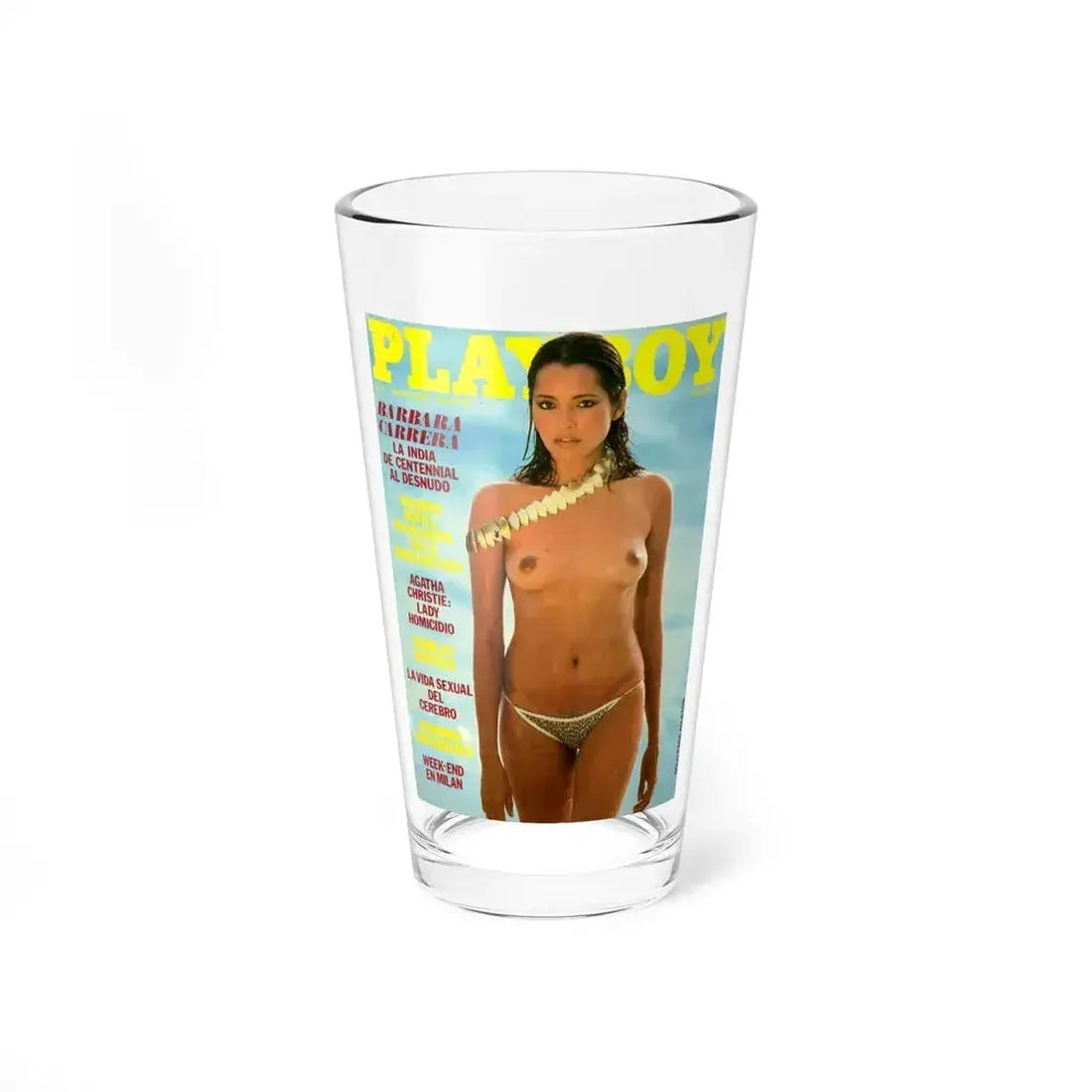 Barbara Carrera #91 - Playboy Mag. Front Cover (Vintage Female Icon) Pint Glass 16oz 16oz - Go Mug Yourself