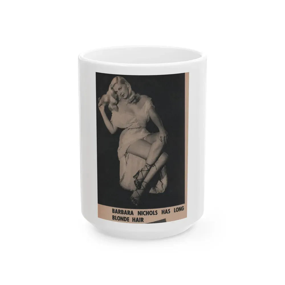Barbara Nichols #488 - Part of Page & 1 B&W Photo from Cover Girls Models Mag. Nov. '52 (Vintage Female Icon) White Coffee Mug 15oz - Go Mug Yourself