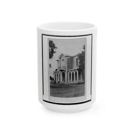 Bassett's House, Murfreesboro, Tenn., Formerly Quarters Of Col. Goddard, Asst. Adjt. Gen. To Maj. Gen. Rosecrans (U.S. Civil War) White Coffee Mug 15oz - Go Mug Yourself