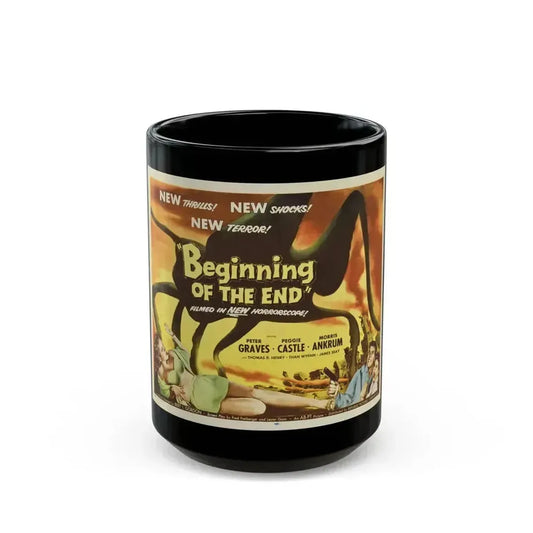BEGINNING OF THE END (2) 1957 Movie Poster - Black Coffee Mug 15oz - Go Mug Yourself