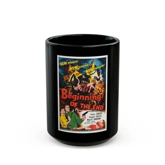 BEGINNING OF THE END (3) 1957 Movie Poster - Black Coffee Mug 15oz - Go Mug Yourself