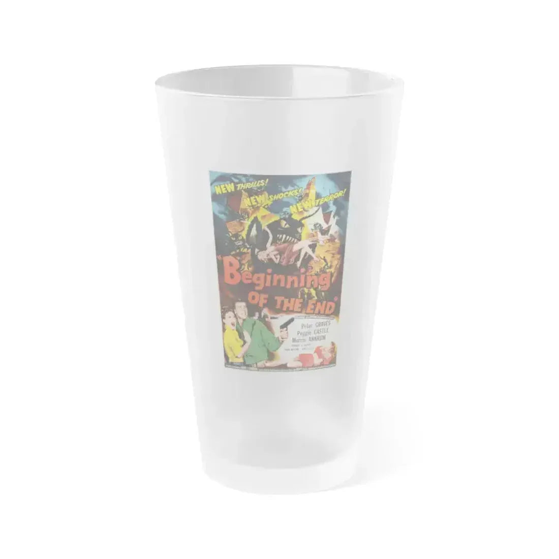 BEGINNING OF THE END (3) 1957 Movie Poster - Frosted Pint Glass 16oz 16oz Frosted - Go Mug Yourself