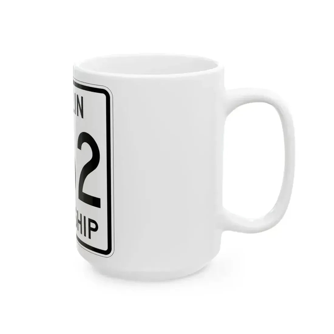Berlin Township Route 362 Holmes County Ohio (Ohio) (Road Sign) White Coffee Mug - Go Mug Yourself