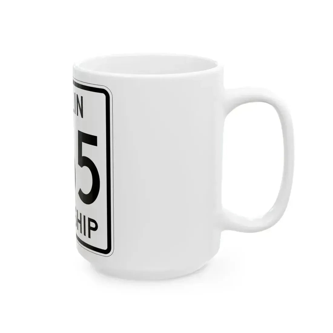 Berlin Township Route 365 Holmes County Ohio (Ohio) (Road Sign) White Coffee Mug - Go Mug Yourself