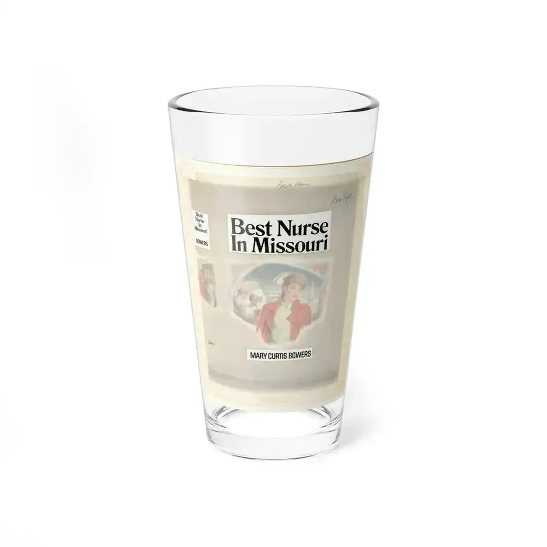 Best Nurse In Missouri by Mary Curtis Bowers (Avalon Books, 1982) - Pint Glass 16oz 16oz - Go Mug Yourself
