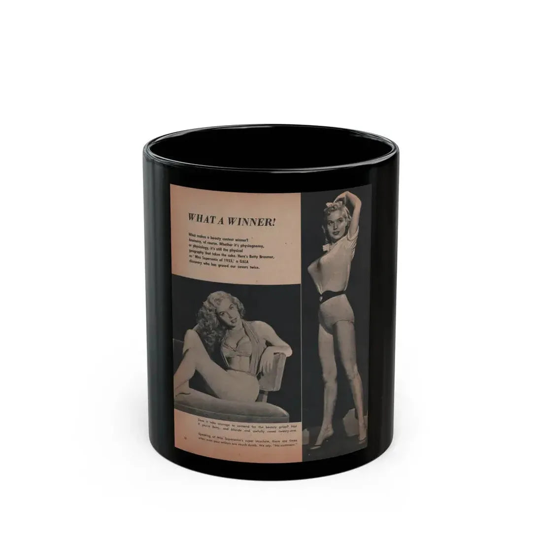 Betty Brosmer #166 - Gala Mag. Jan. '53 - 2 B&W Photos & Captions (Vintage Female Icon) Black Coffee Mug 11oz - Go Mug Yourself