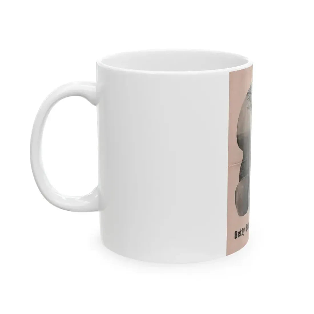 Betty Brosmer #168 - Pin Up Gallery Flyer with, 1 B&W Photo not a Mag. (Vintage Female Icon) White Coffee Mug - Go Mug Yourself