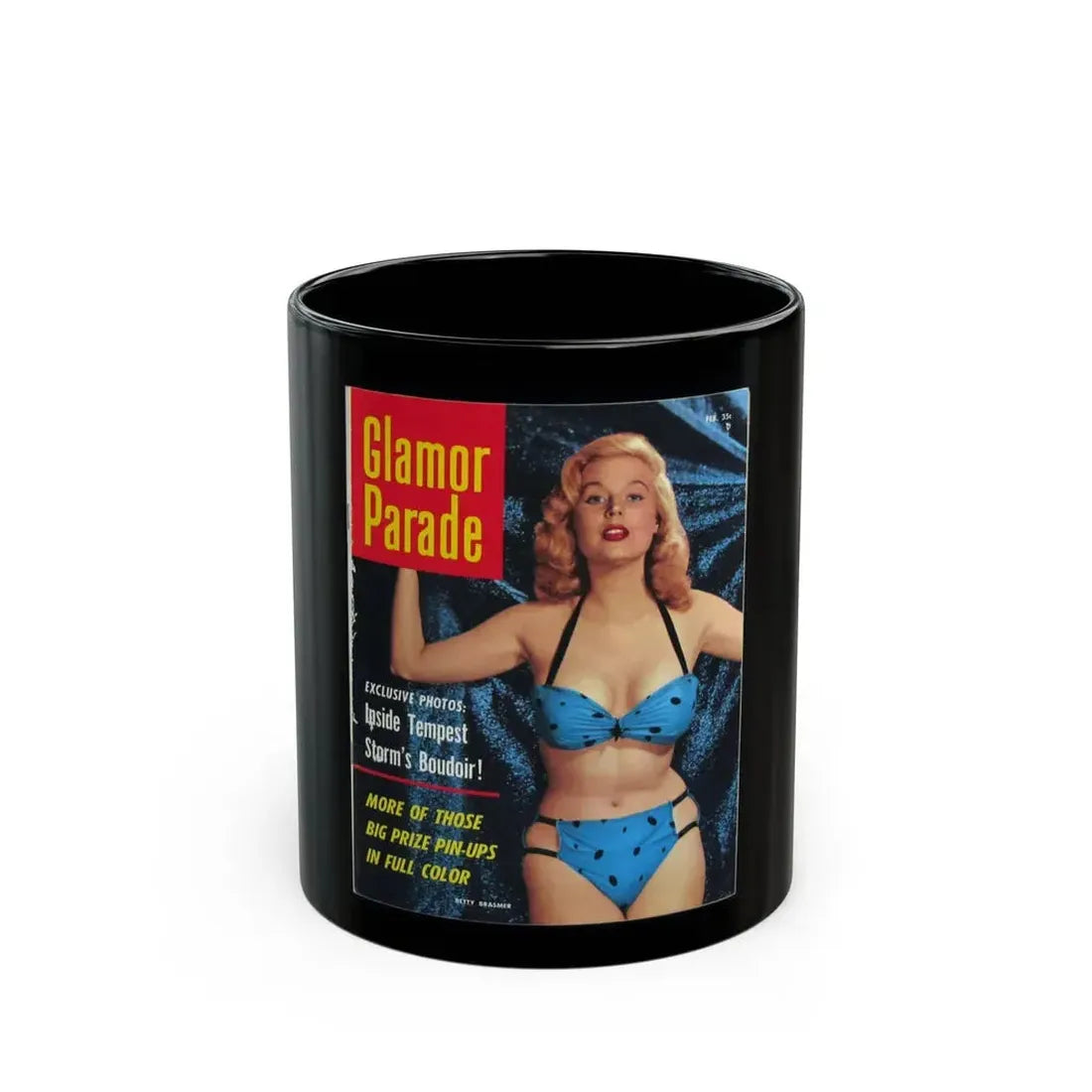 Betty Brosmer #172 - Mag. Cover (Vintage Female Icon) Black Coffee Mug 11oz - Go Mug Yourself