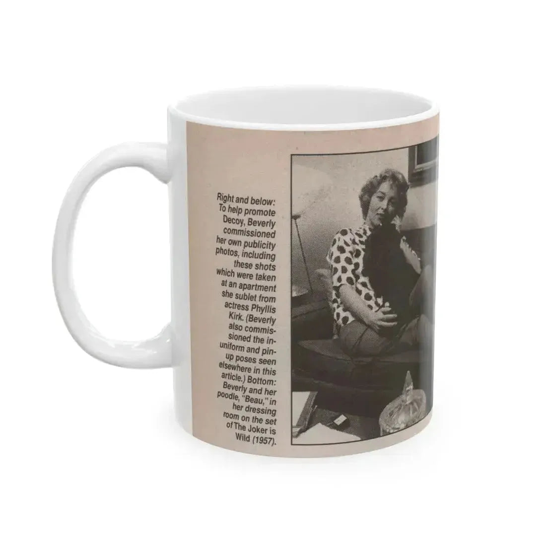 Beverly Garland #123 - Filmfax Mag. Issue #60 Spring '97 - 2 B&W Photos (Vintage Female Icon) White Coffee Mug - Go Mug Yourself