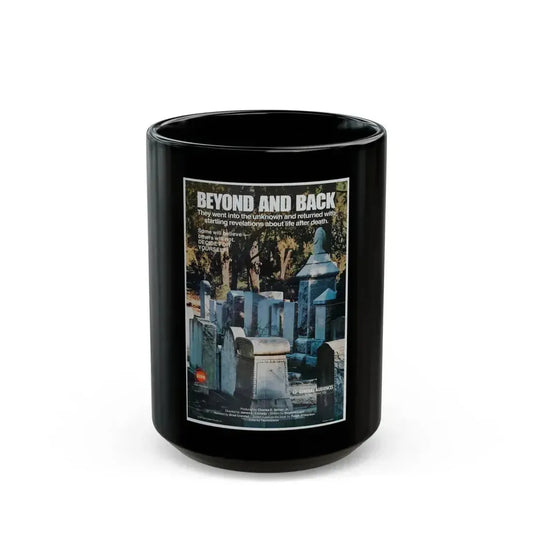 BEYOND AND BACK 1978 Movie Poster - Black Coffee Mug 15oz - Go Mug Yourself