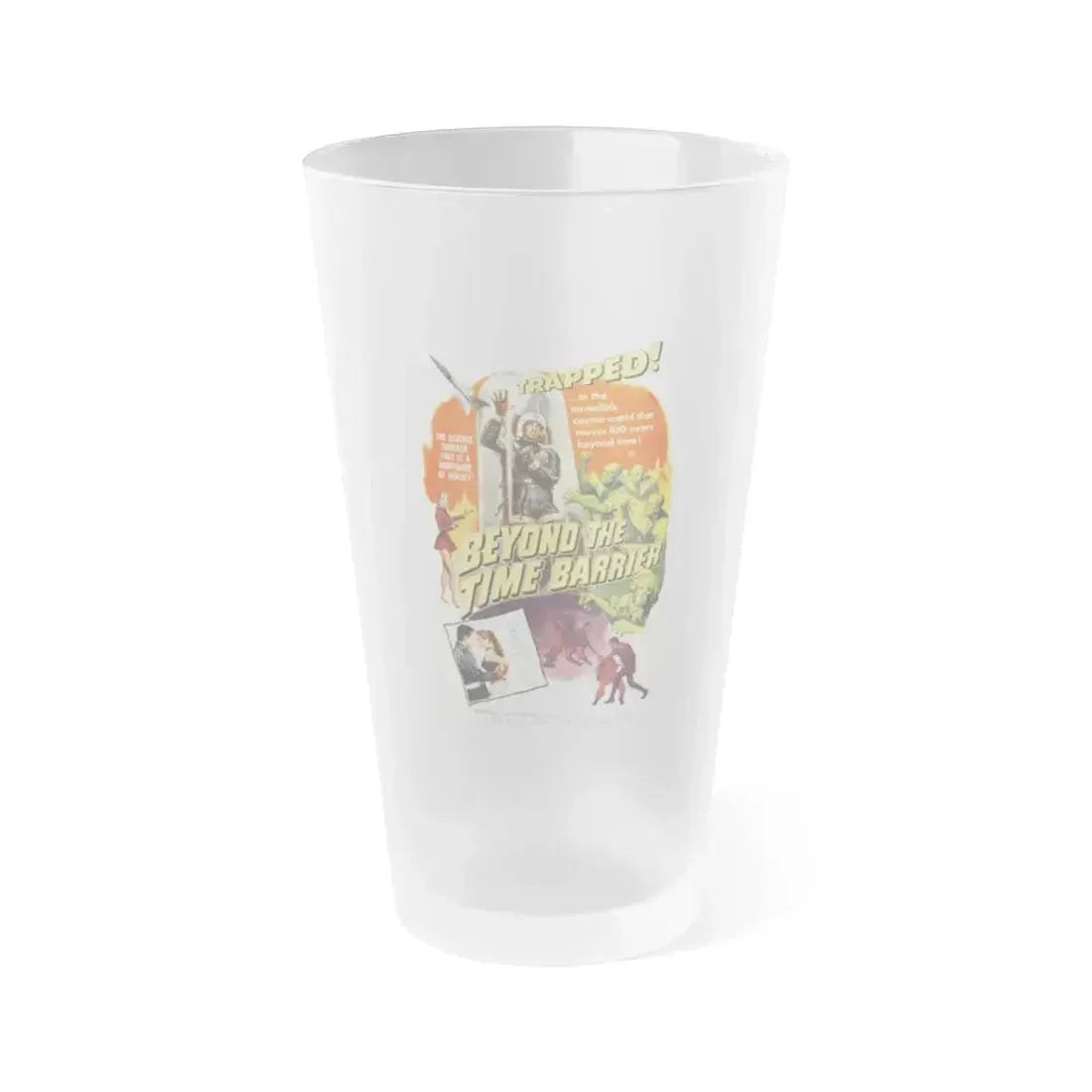 BEYOND THE TIME BARRIER 1960 Movie Poster - Frosted Pint Glass 16oz 16oz Frosted - Go Mug Yourself