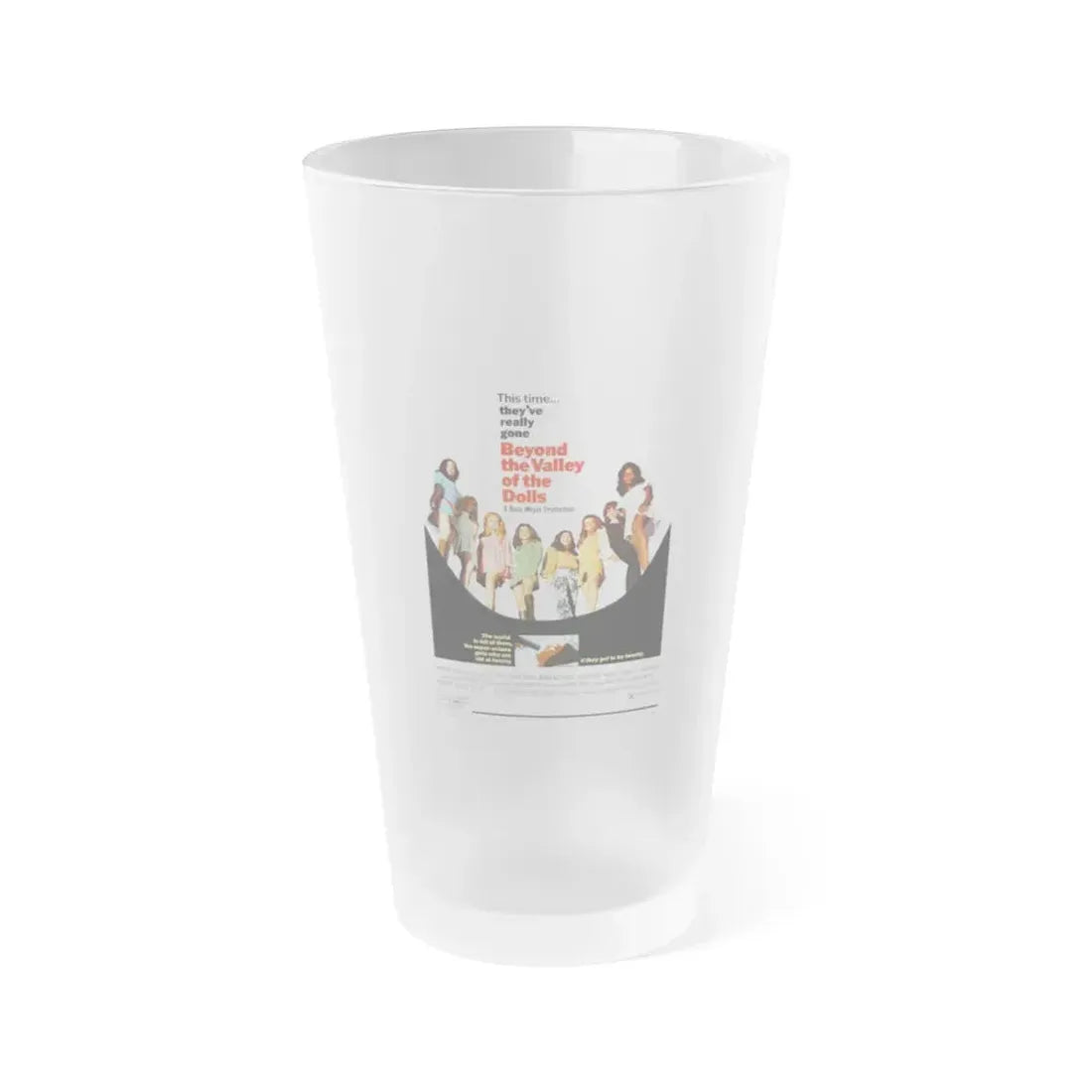 BEYOND THE VALLEY OF THE DOLLS 1970 Movie Poster - Frosted Pint Glass 16oz Default Title - Go Mug Yourself