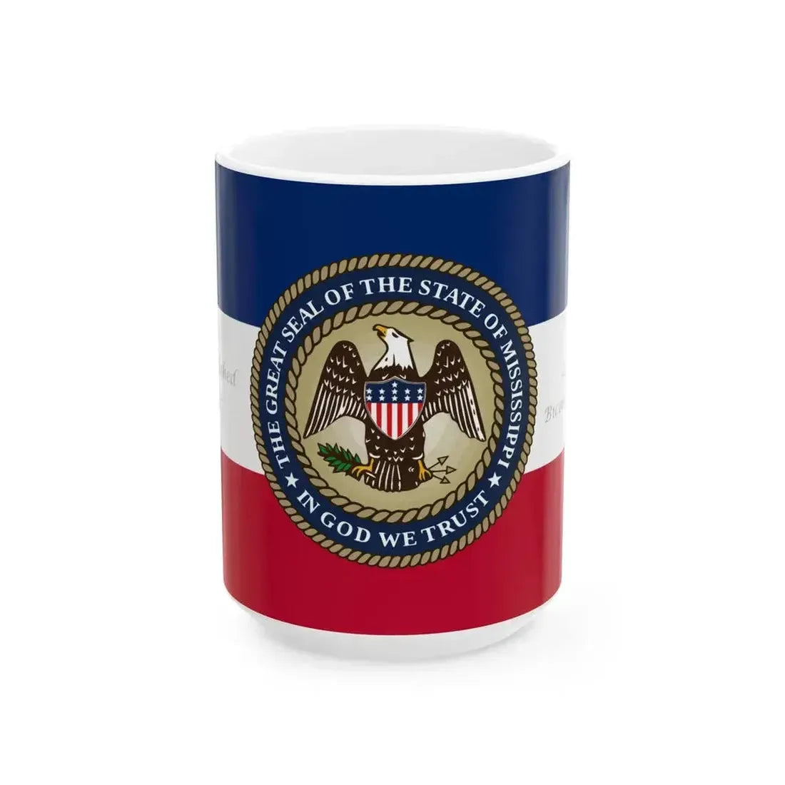 Bicentennial Banner of Mississippi original (United States) White Coffee Mug 15oz - Go Mug Yourself