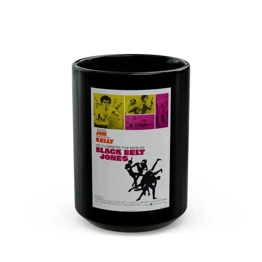 BLACK BELT JONES 1974 Movie Poster - Black Coffee Mug 15oz - Go Mug Yourself