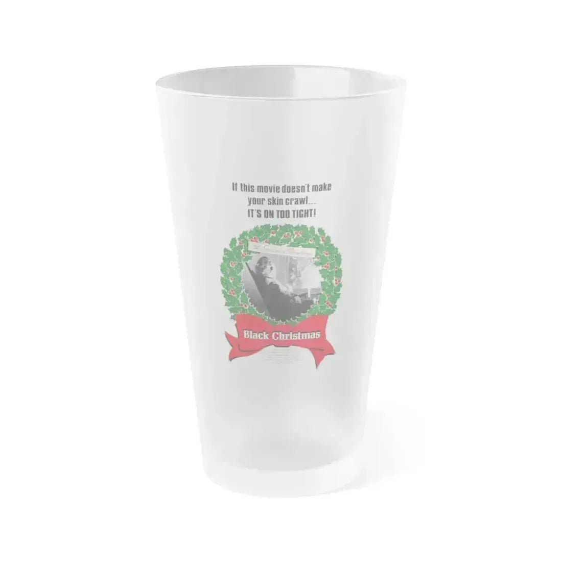 BLACK CHRISTMAS (2) 1974 Movie Poster - Frosted Pint Glass 16oz 16oz Frosted - Go Mug Yourself